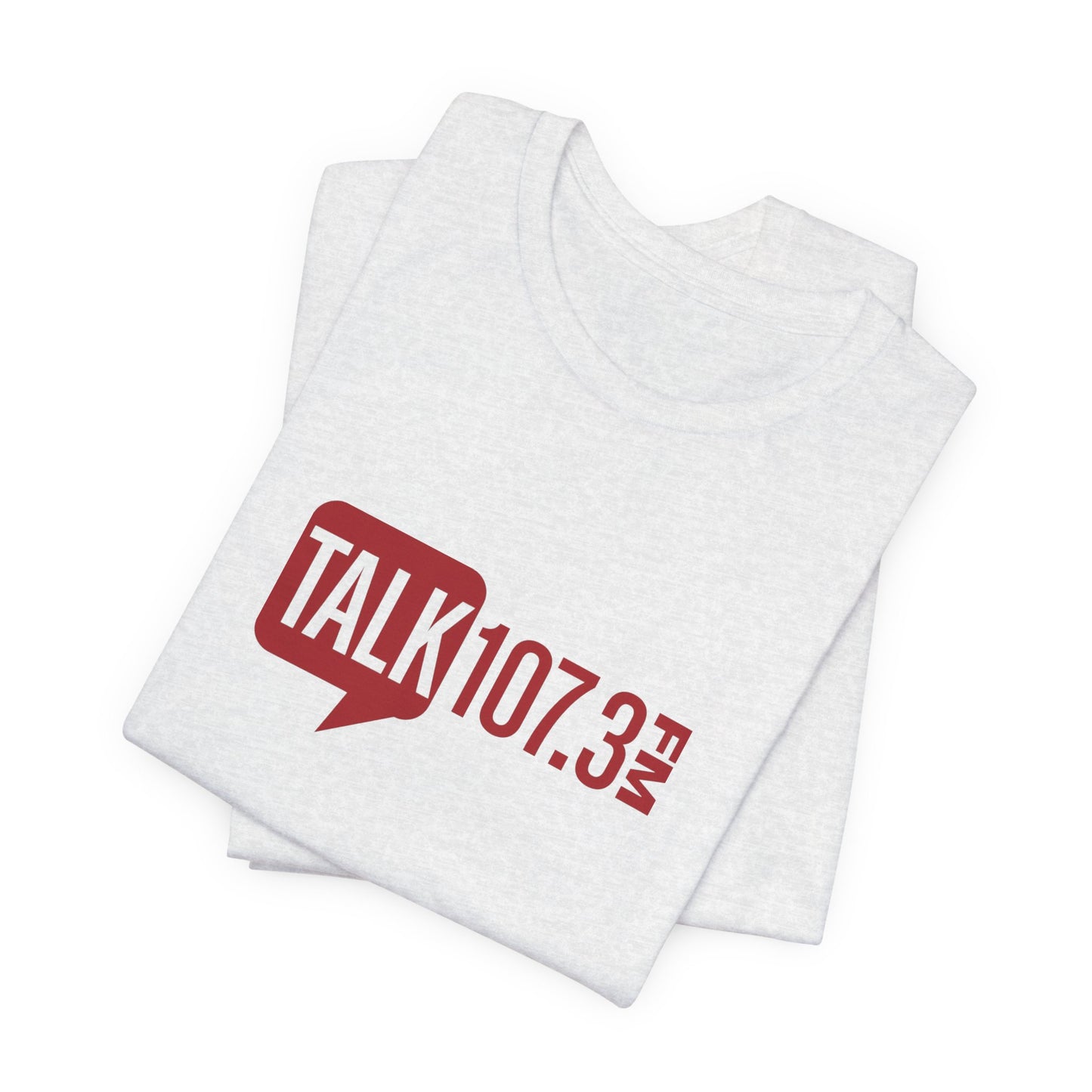 Talk 107.3 Unisex Jersey Short Sleeve Tee