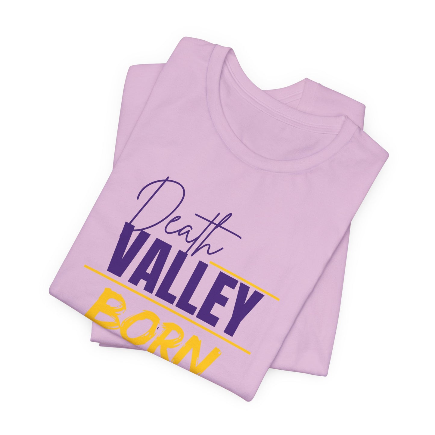 Death Valley Born Unisex Tee