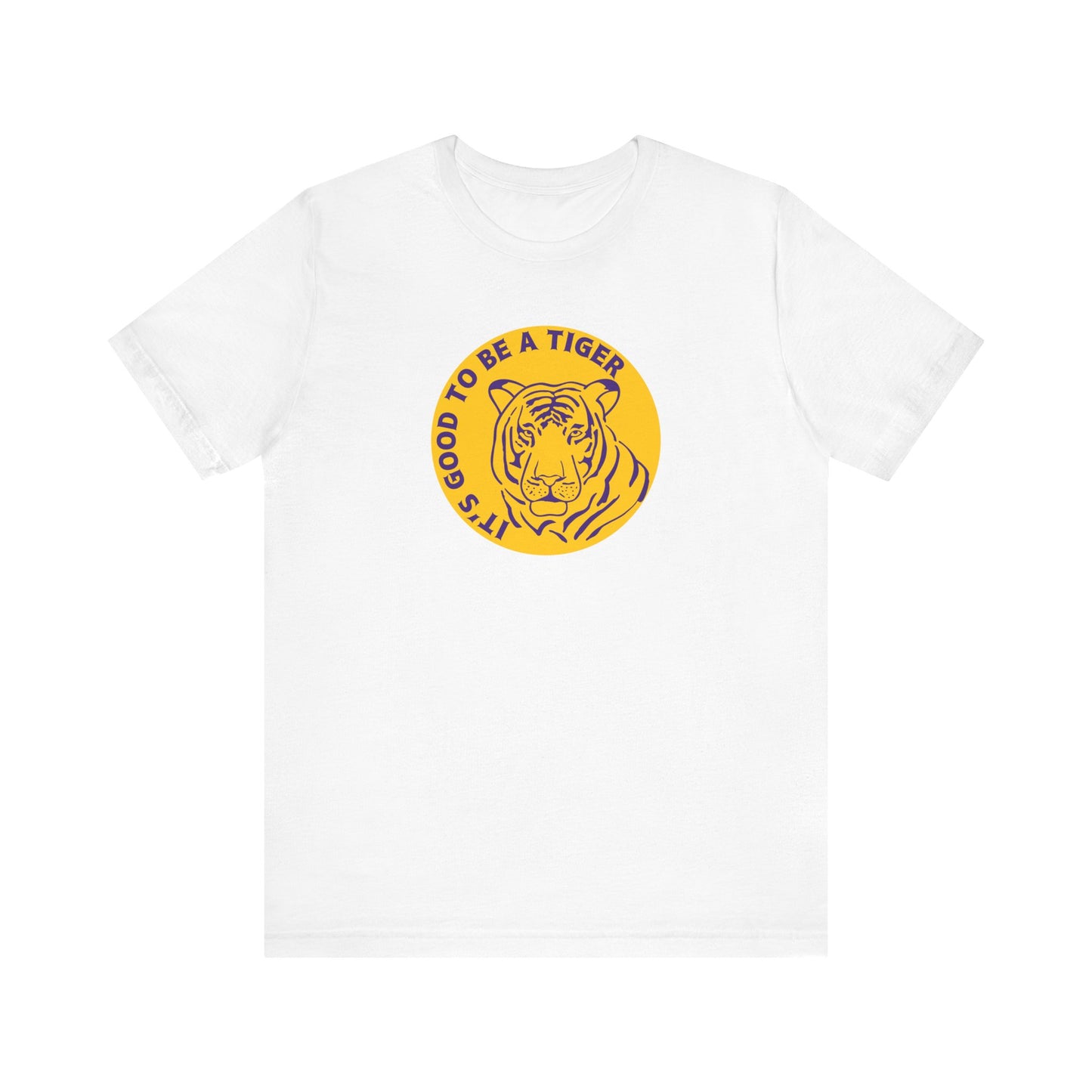 It's a good day to be a tiger Unisex Tee