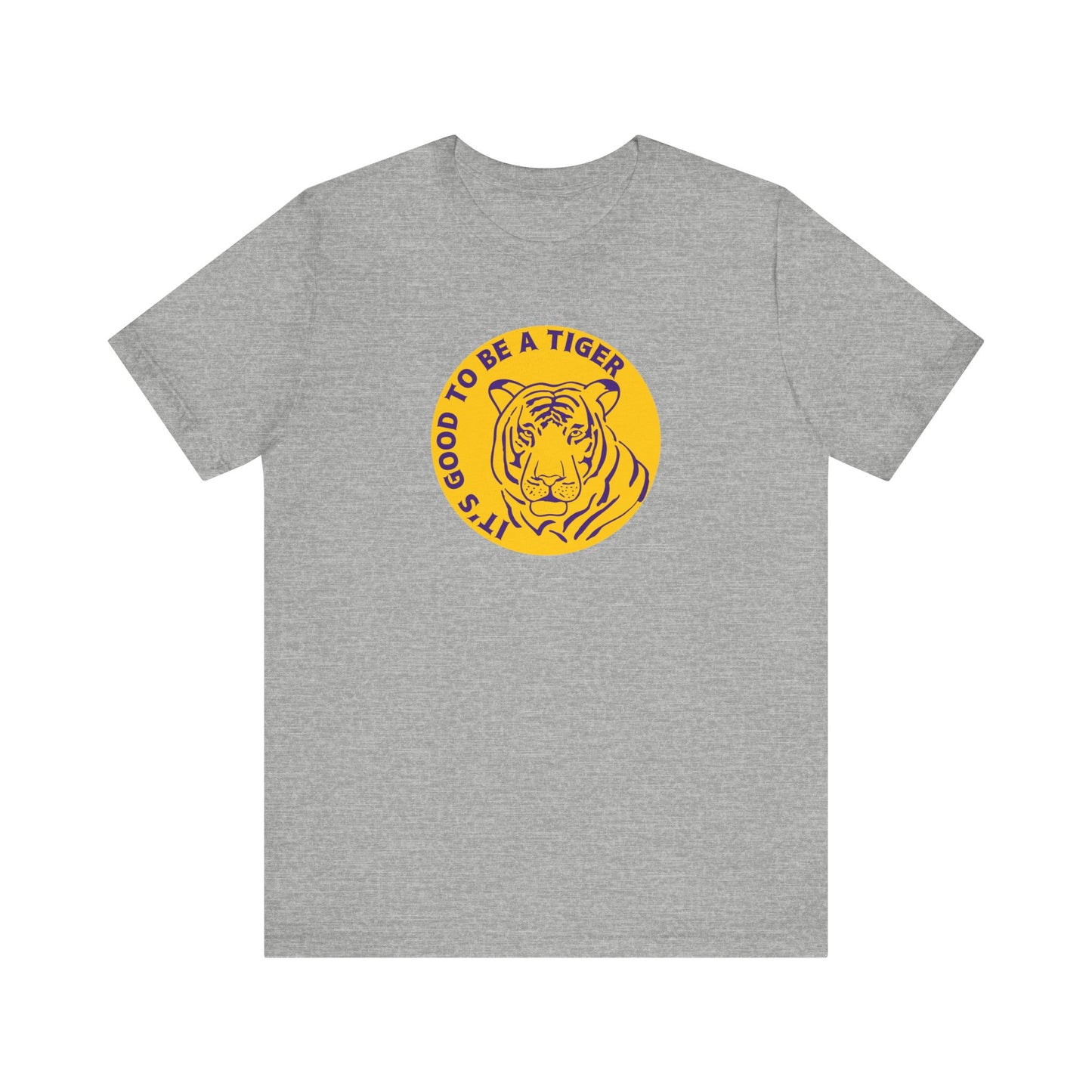 It's a good day to be a tiger Unisex Tee