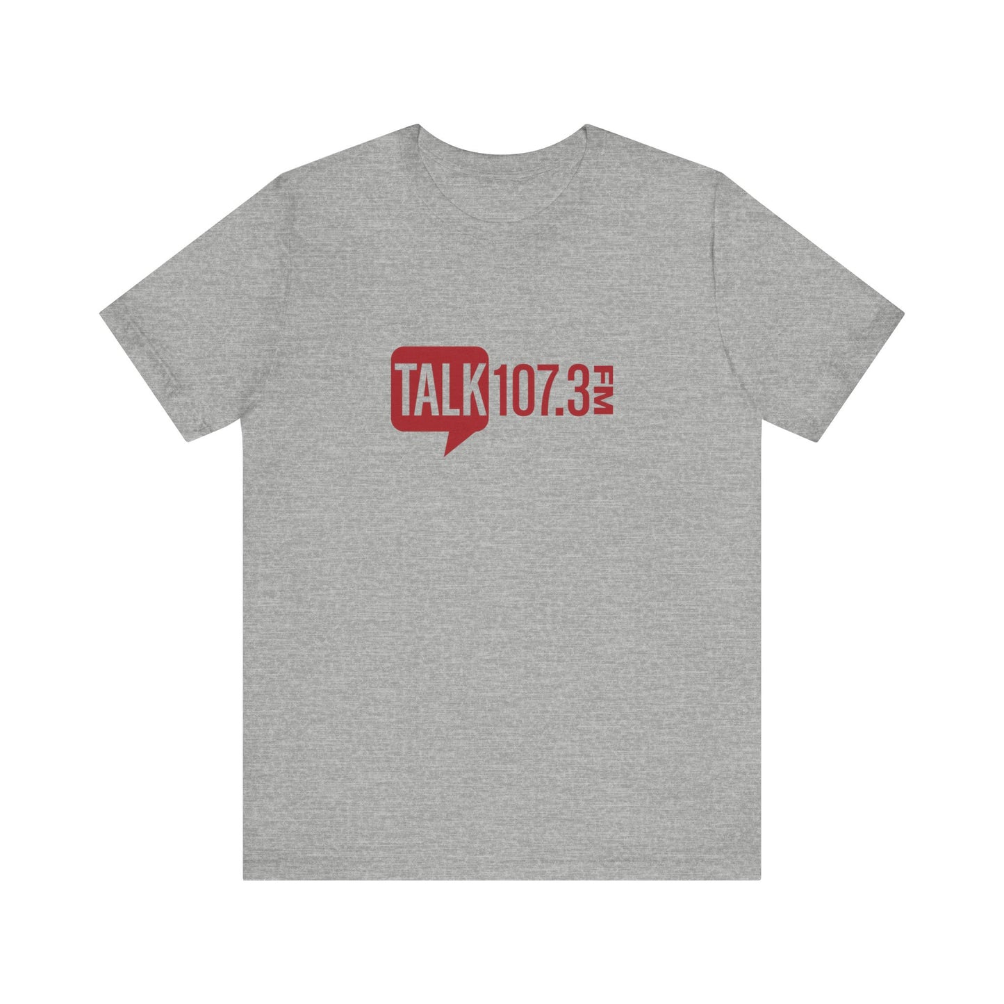 Talk 107.3 Unisex Jersey Short Sleeve Tee
