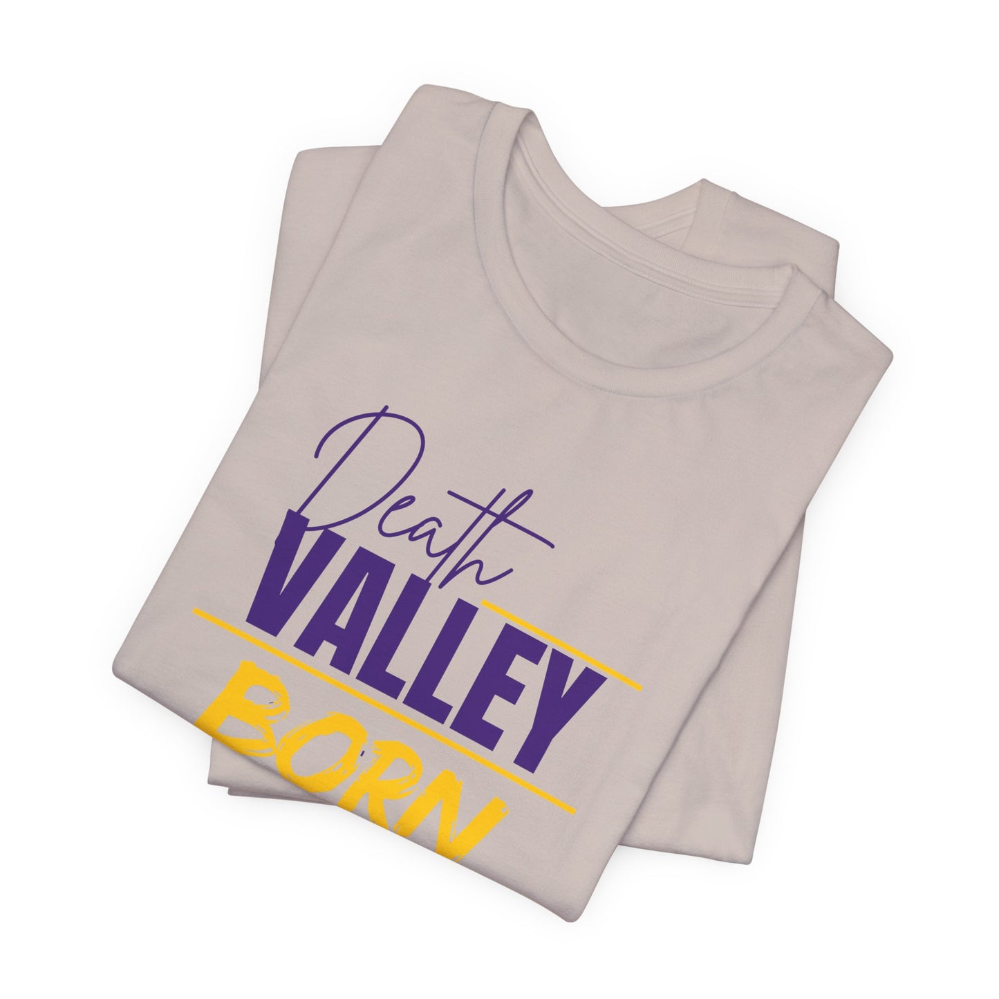 Death Valley Born Unisex Tee