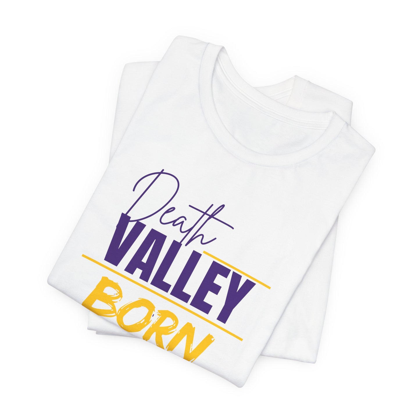 Death Valley Born Unisex Tee
