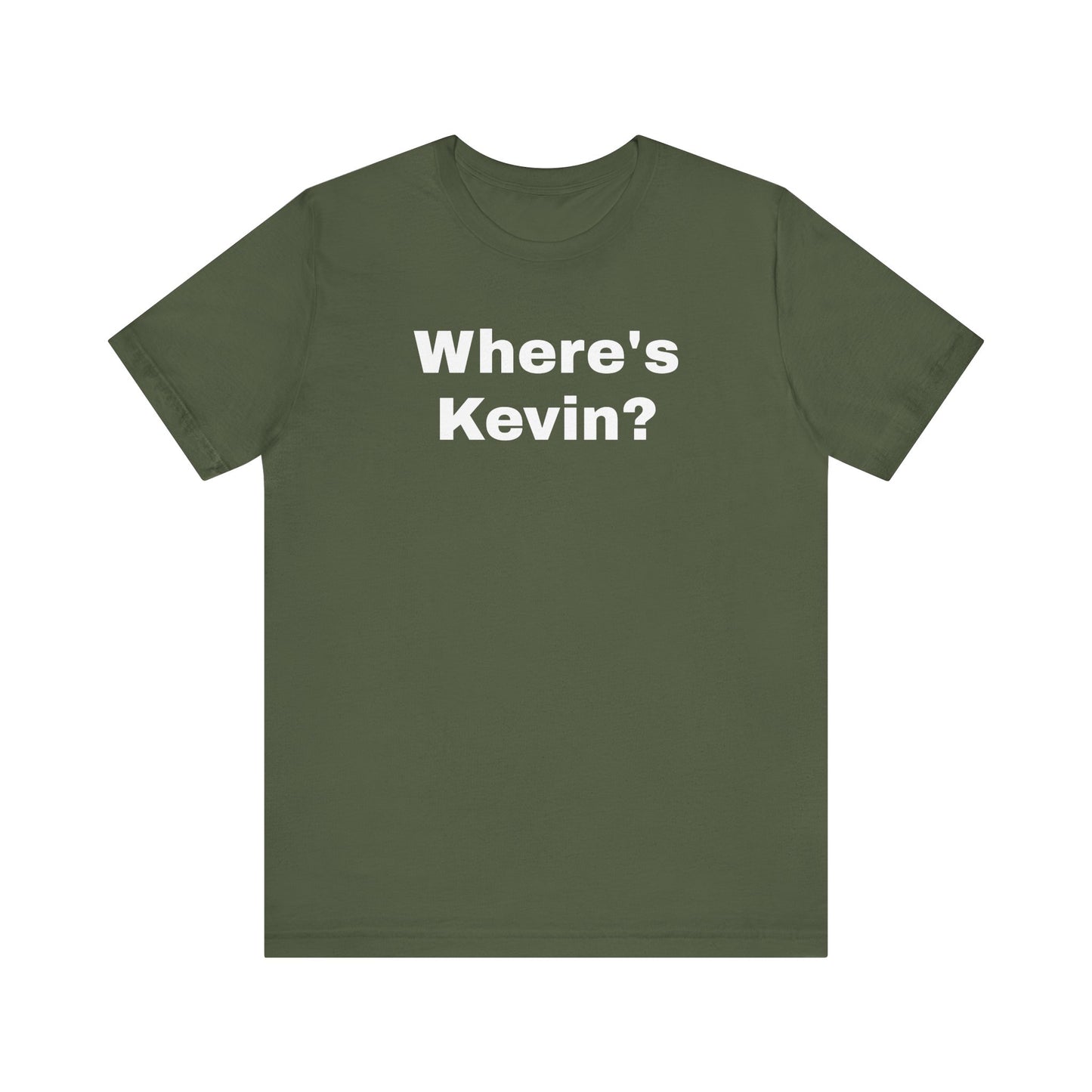 Where's Kevin Unisex Jersey Short Sleeve Tee