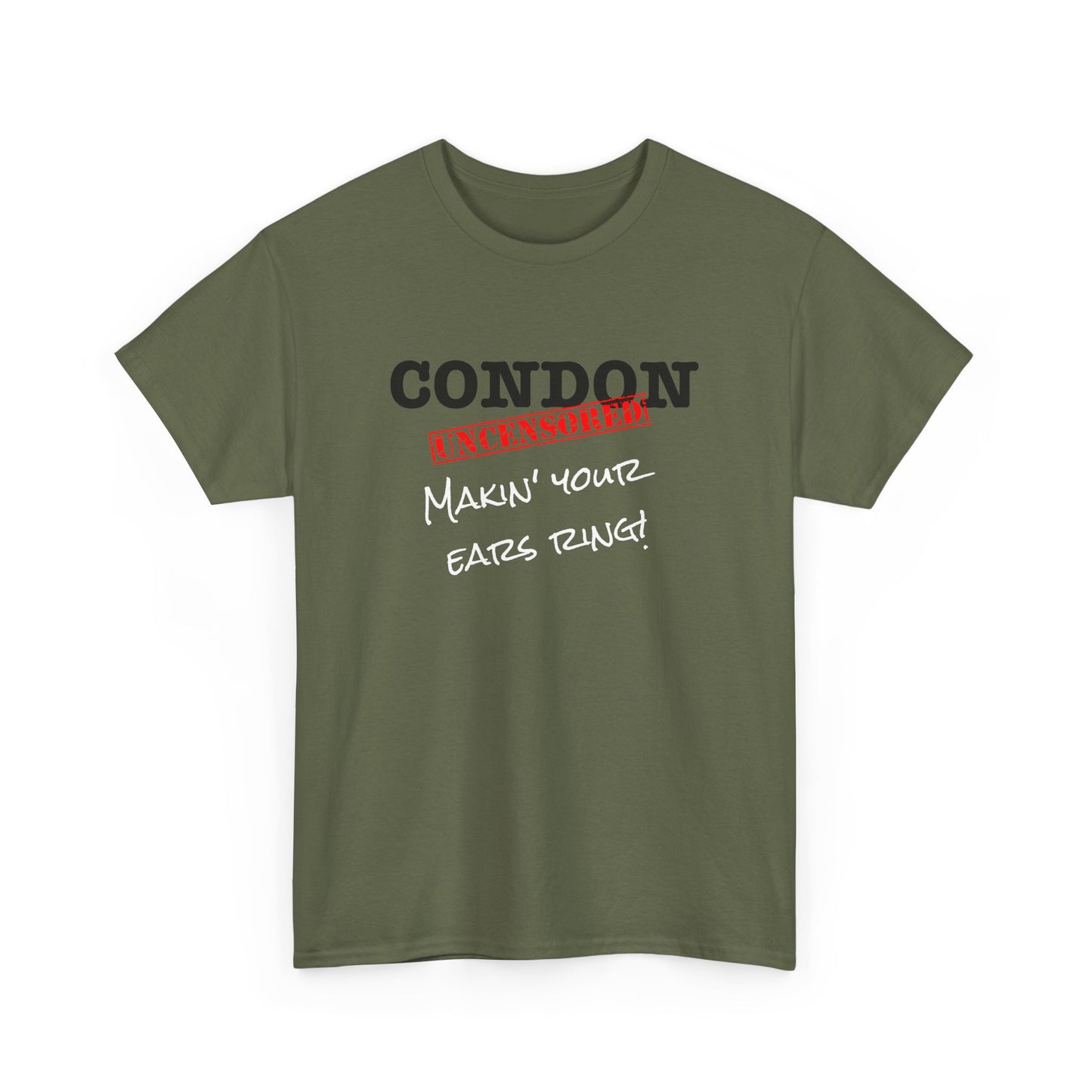 CU Makin Your Ears Ring - Unisex Heavy Cotton Tee
