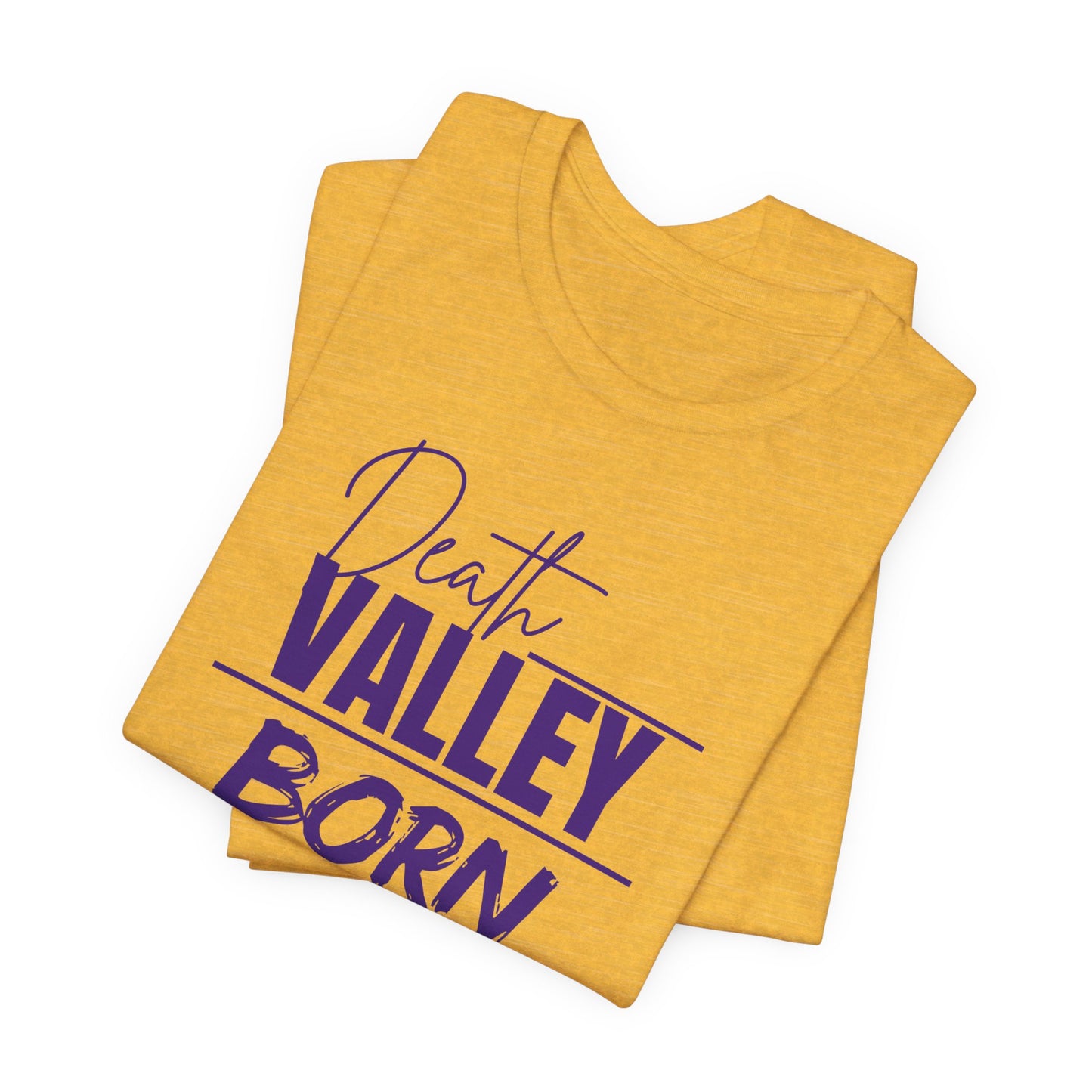 Death Valley Born Unisex Tee