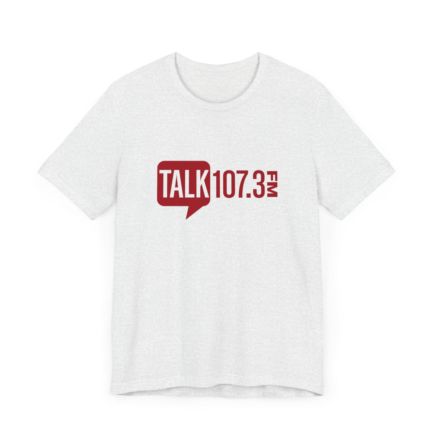 Talk 107.3 Unisex Jersey Short Sleeve Tee