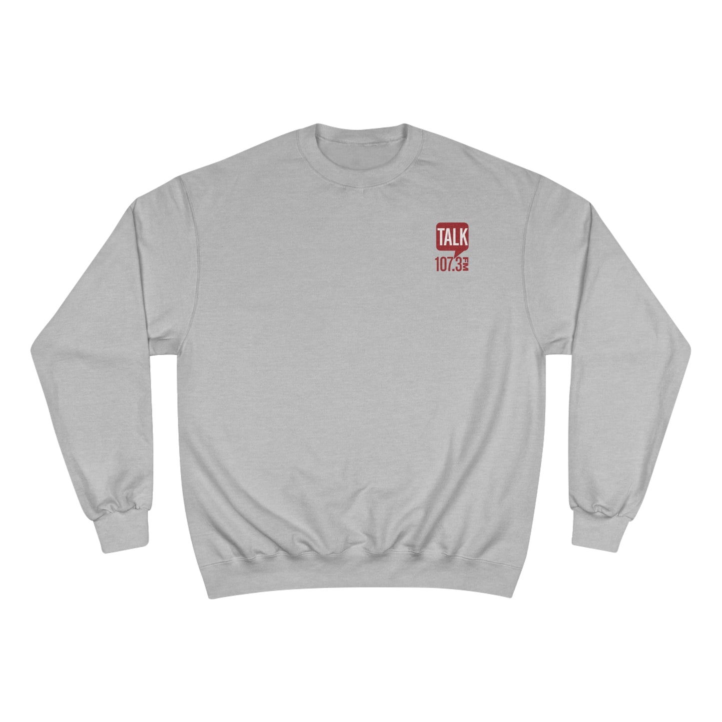 Talk 107.3 Champion Sweatshirt