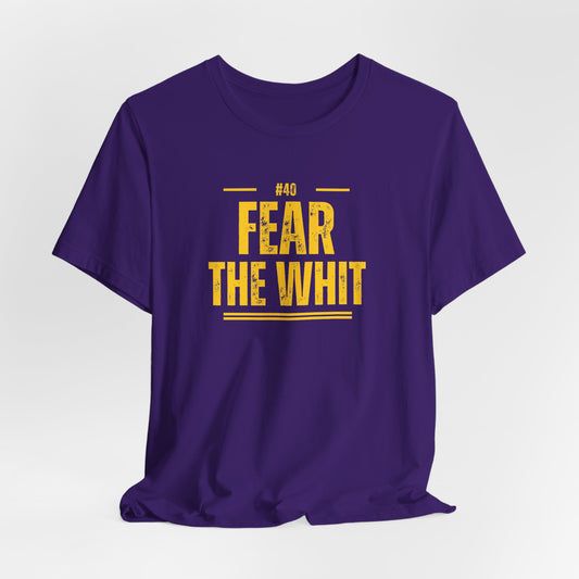 Fear the Whit Unisex Tee