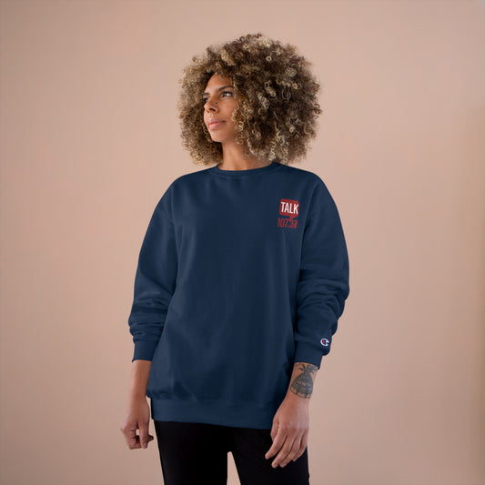 Talk 107.3 Champion Sweatshirt