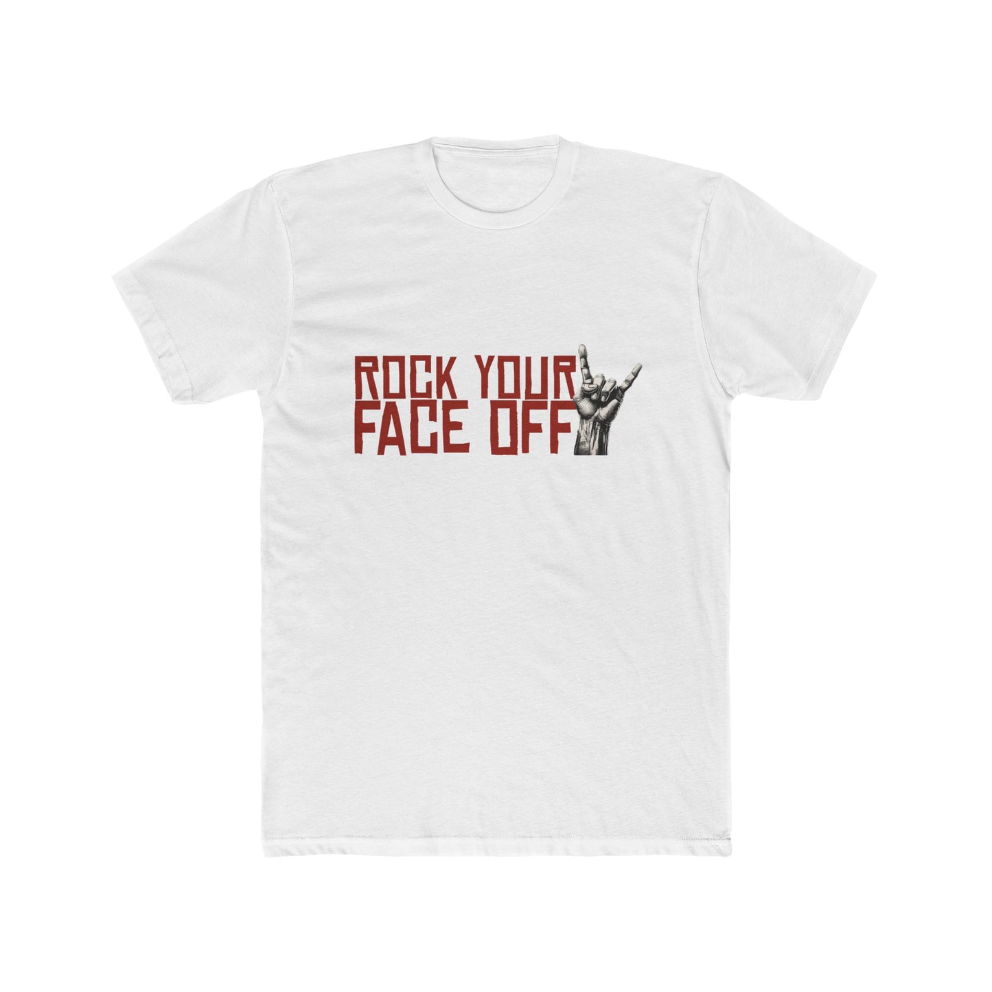 Rock Your Face Off Unisex Cotton Crew Tee