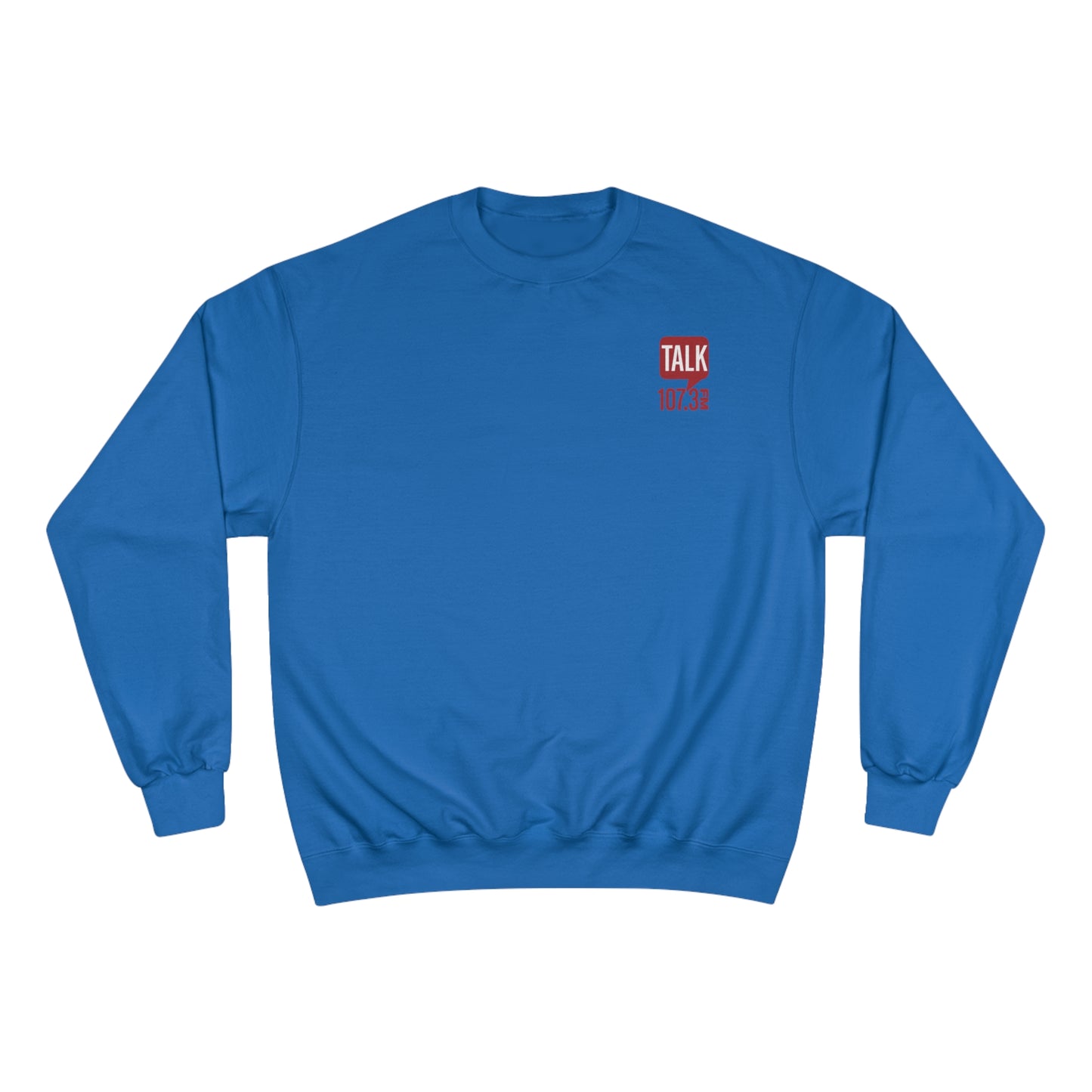 Talk 107.3 Champion Sweatshirt