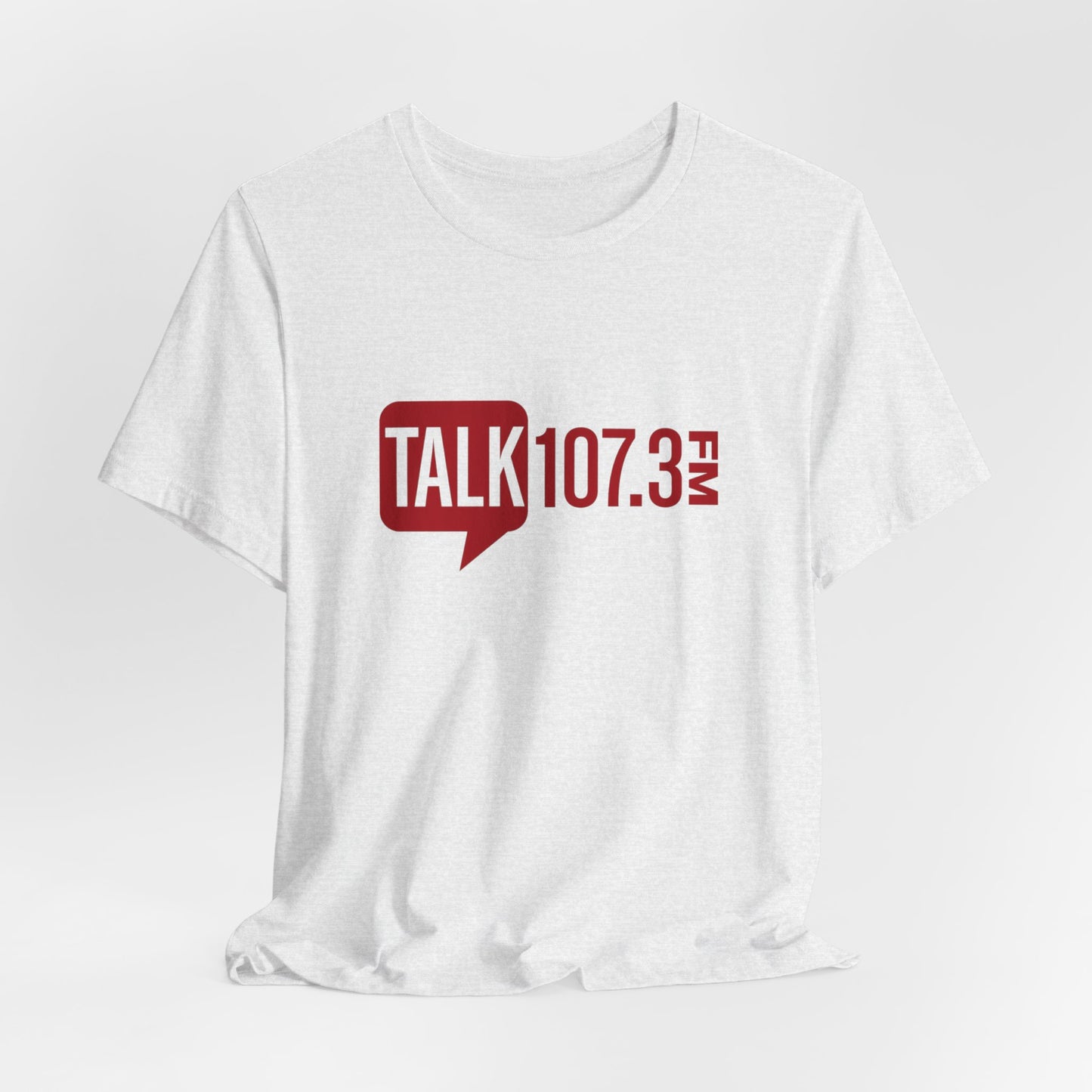 Talk 107.3 Unisex Jersey Short Sleeve Tee