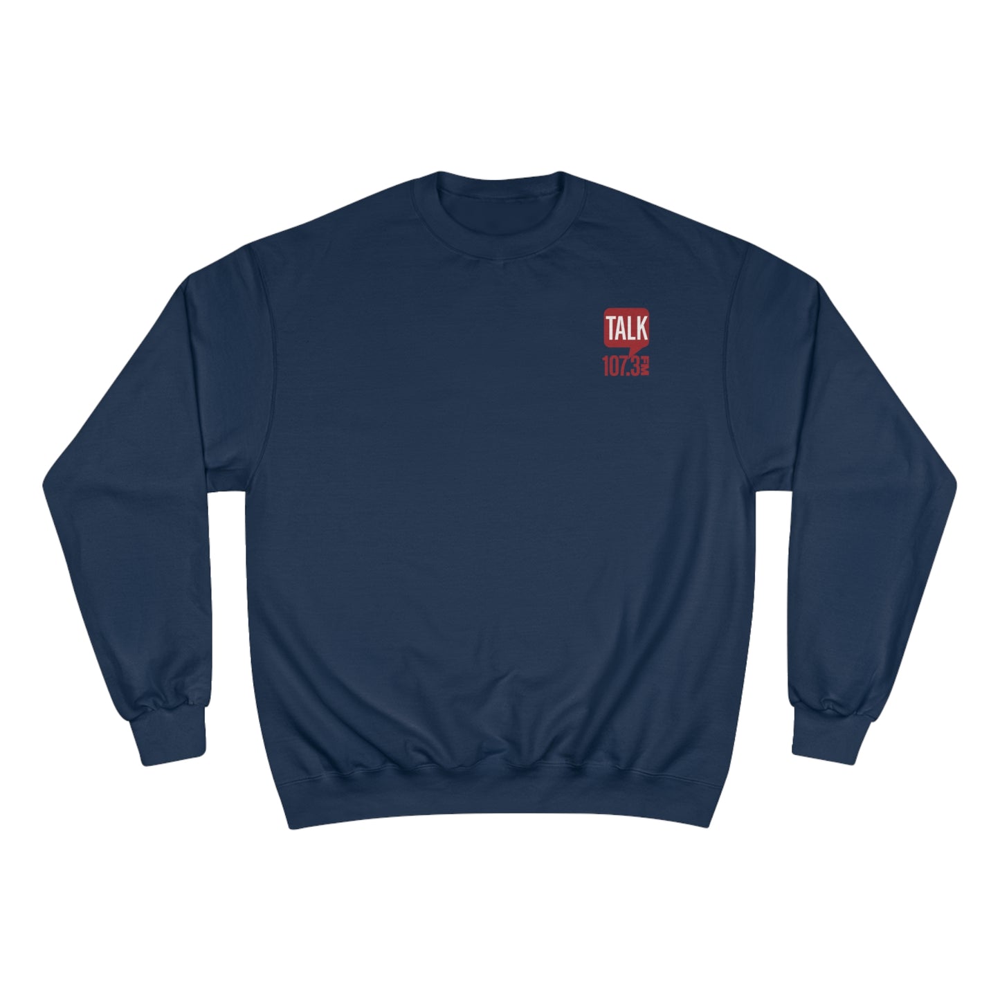 Talk 107.3 Champion Sweatshirt