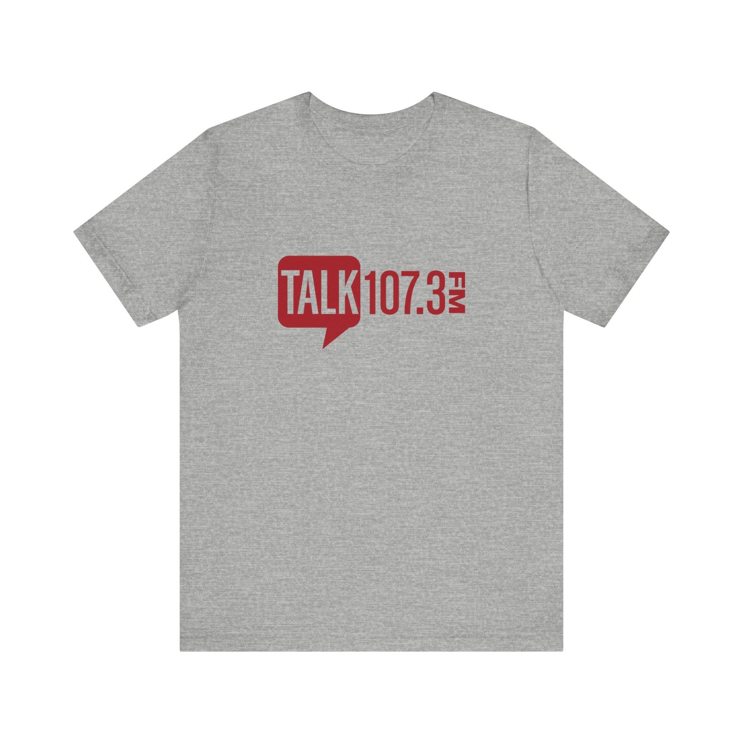 Talk 107.3 Unisex Jersey Short Sleeve Tee