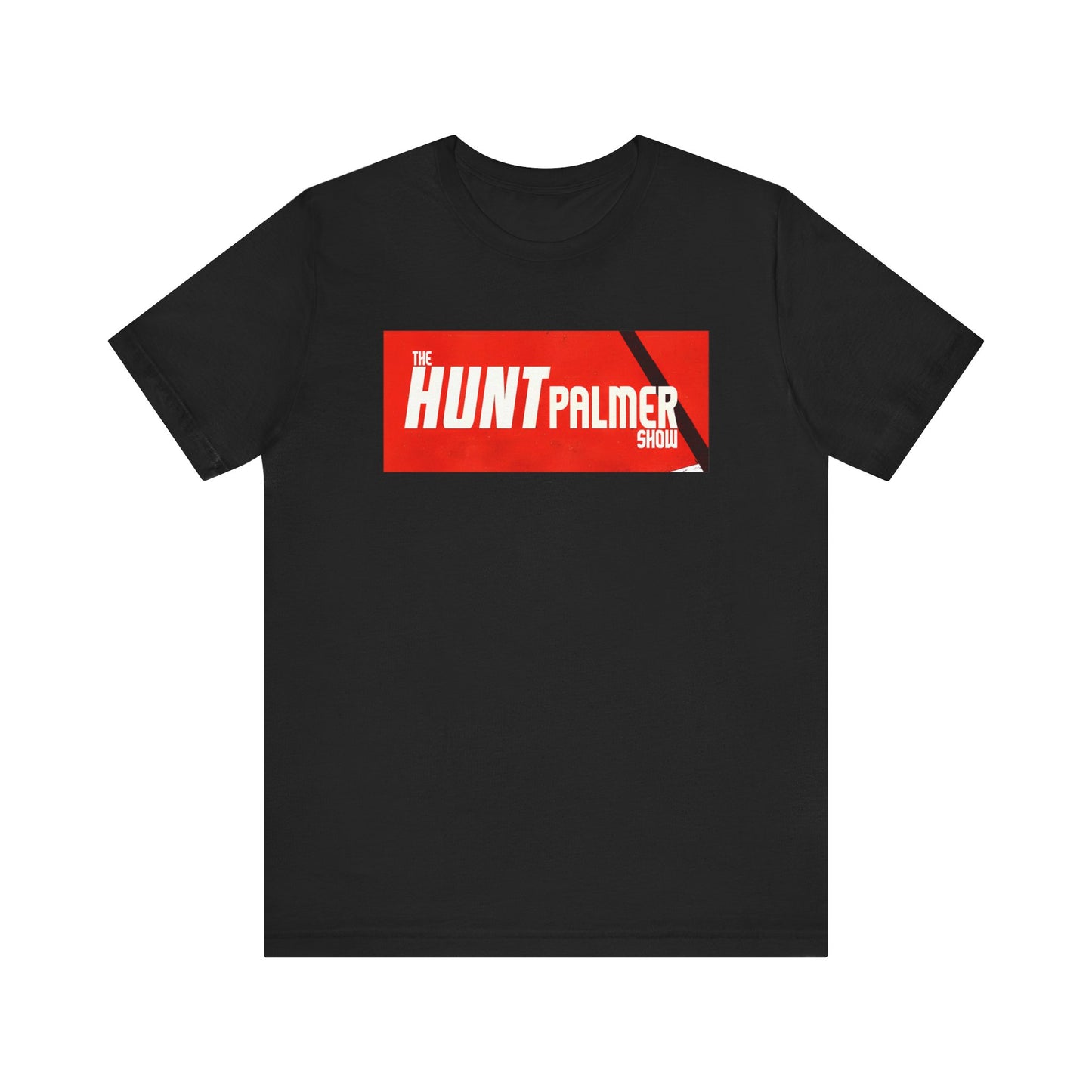 The Hunt Palmer Show Unisex Jersey Short Sleeve Tee