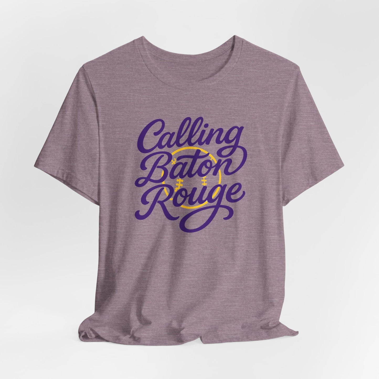 Calling Baton Rouge Unisex Tee