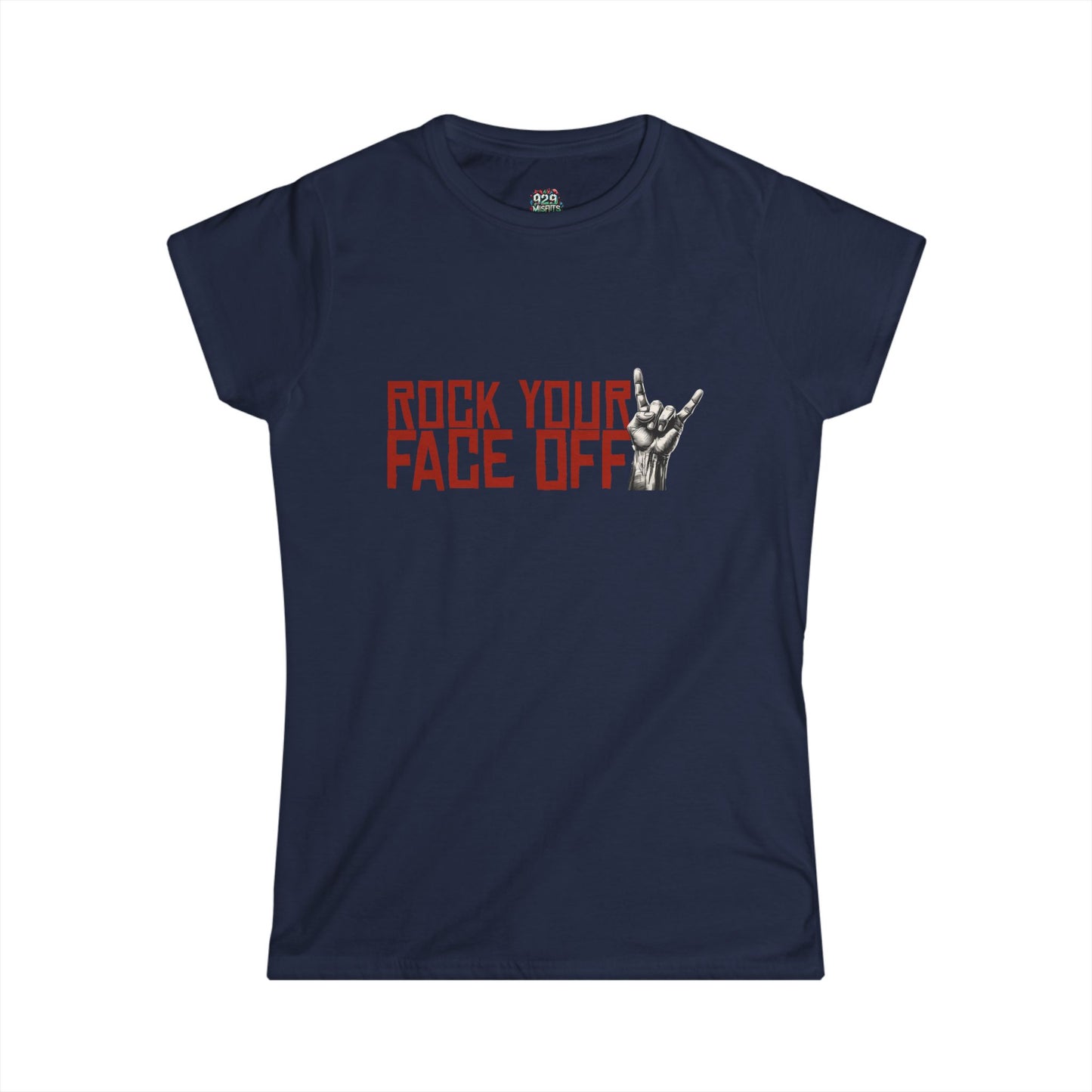 Rock Your Face Off Women's Softstyle Tee